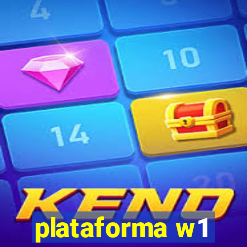 plataforma w1