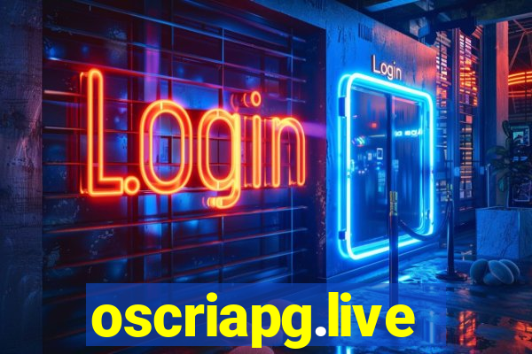 oscriapg.live