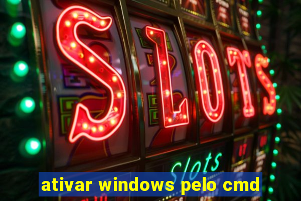 ativar windows pelo cmd