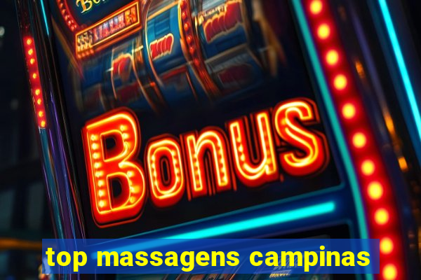 top massagens campinas