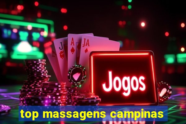 top massagens campinas