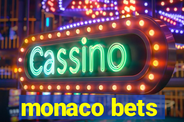 monaco bets