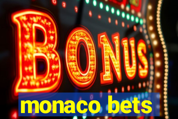 monaco bets