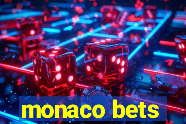 monaco bets