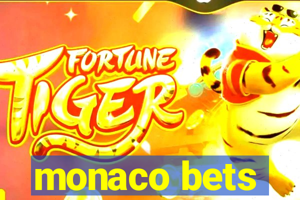 monaco bets