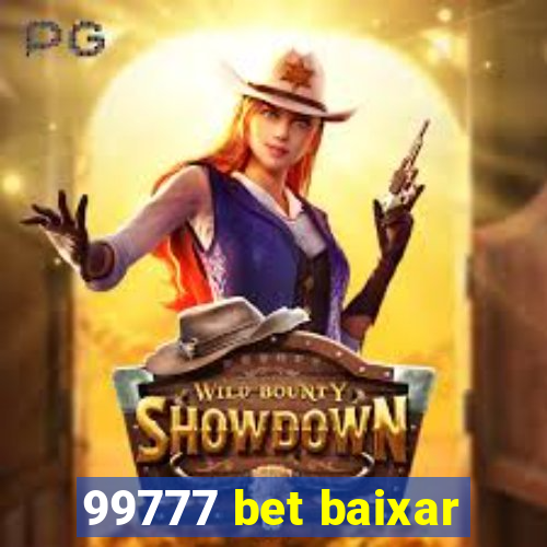 99777 bet baixar