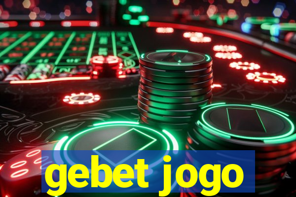 gebet jogo