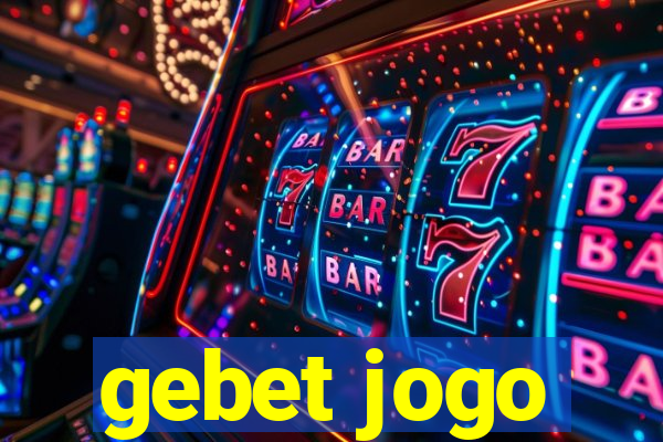 gebet jogo