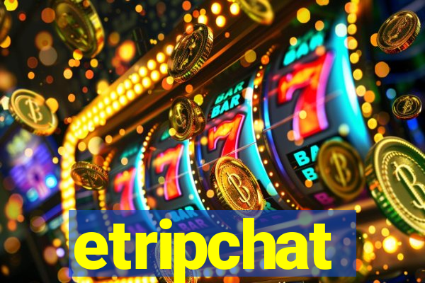 etripchat