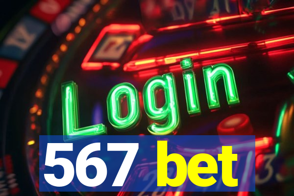 567 bet