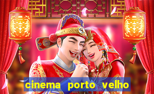 cinema porto velho ig shopping