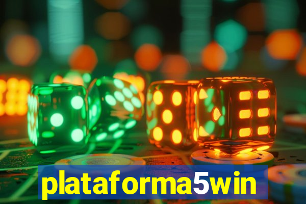 plataforma5win