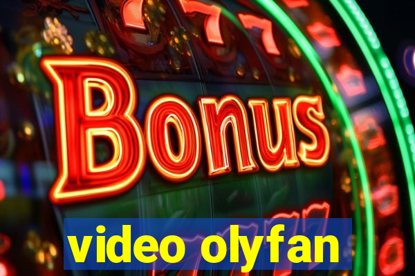 video olyfan