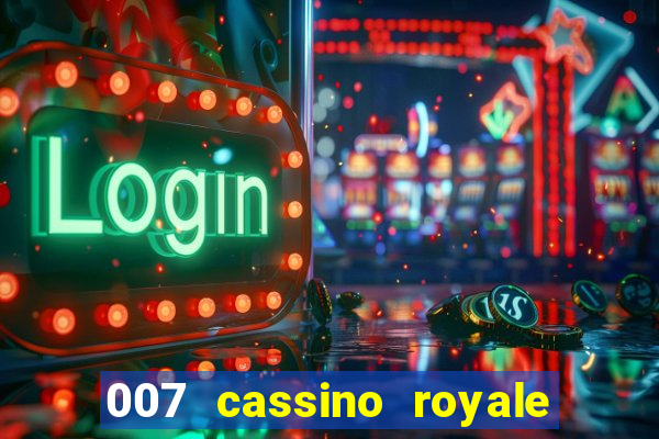 007 cassino royale download dublado 4shared