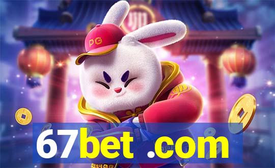 67bet .com