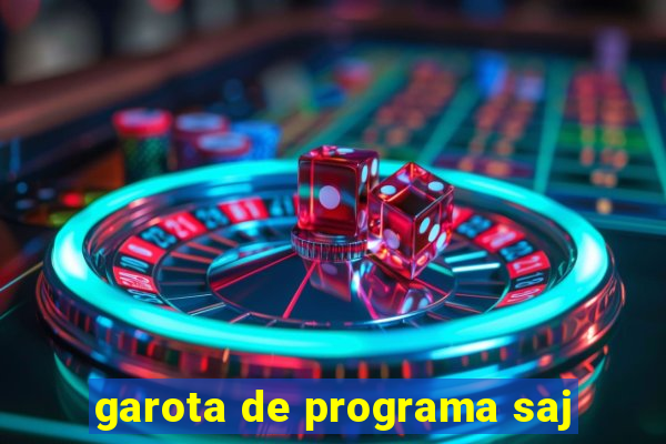 garota de programa saj