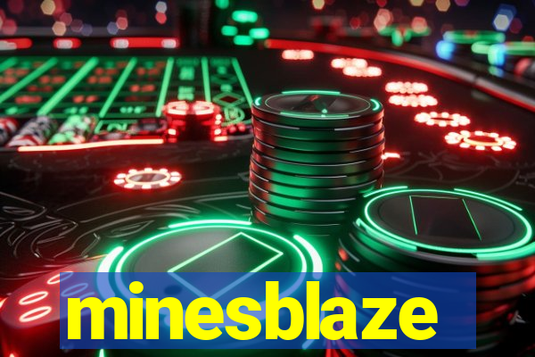 minesblaze