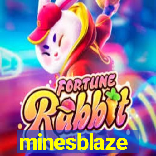 minesblaze