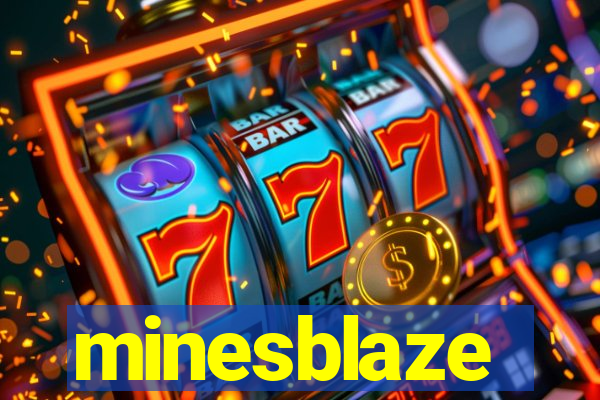 minesblaze