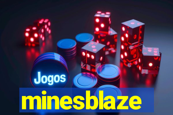 minesblaze