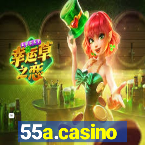 55a.casino