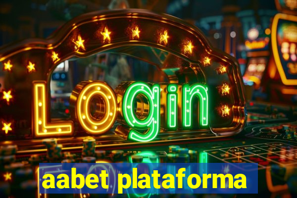 aabet plataforma