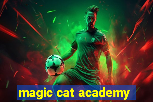 magic cat academy