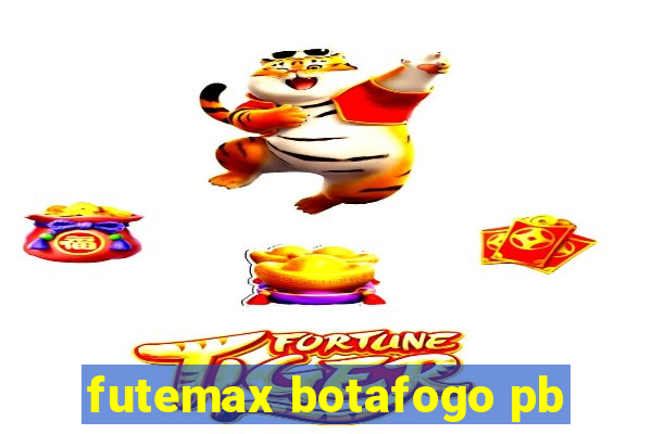 futemax botafogo pb