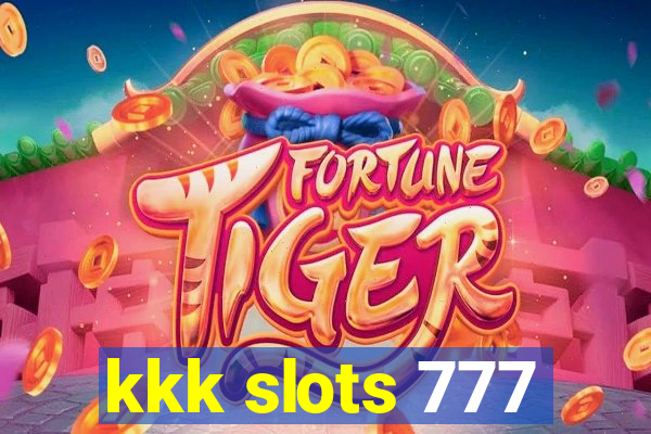 kkk slots 777