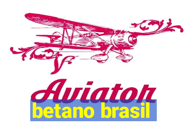 betano brasil