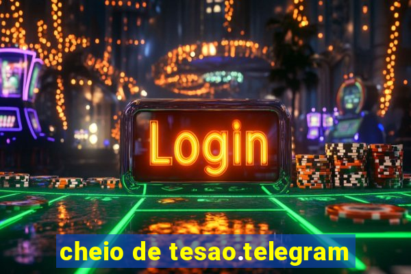 cheio de tesao.telegram