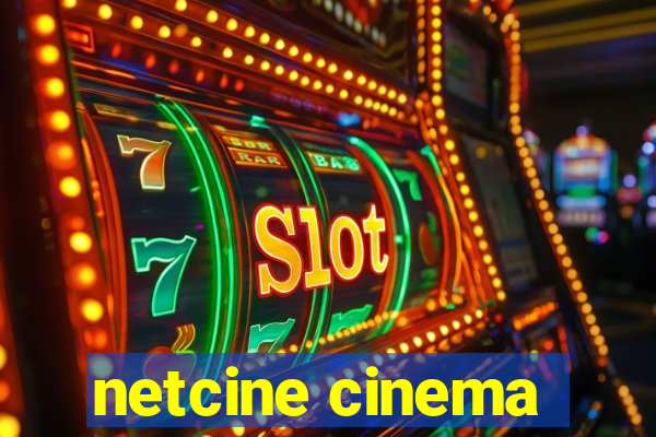 netcine cinema