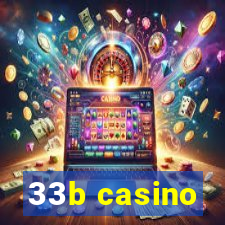 33b casino