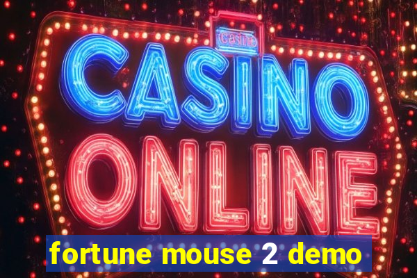 fortune mouse 2 demo