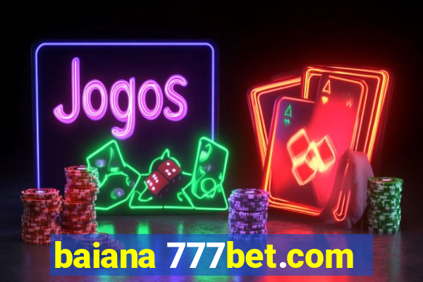 baiana 777bet.com