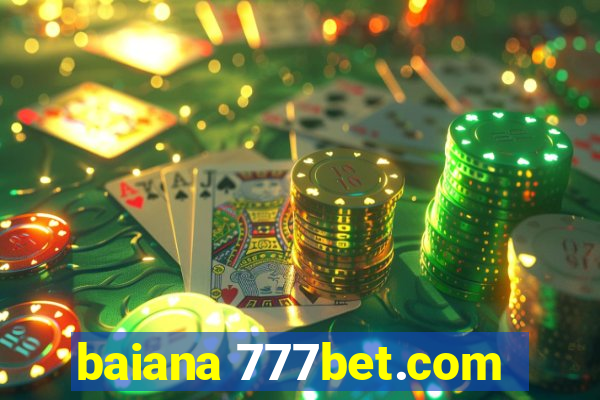 baiana 777bet.com