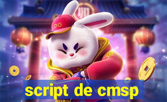 script de cmsp