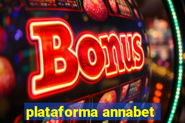 plataforma annabet