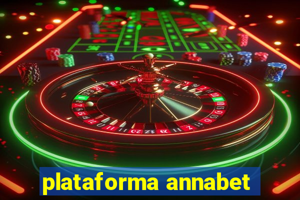 plataforma annabet