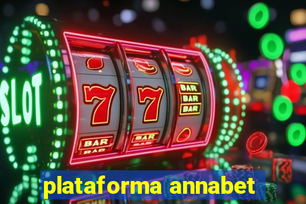 plataforma annabet