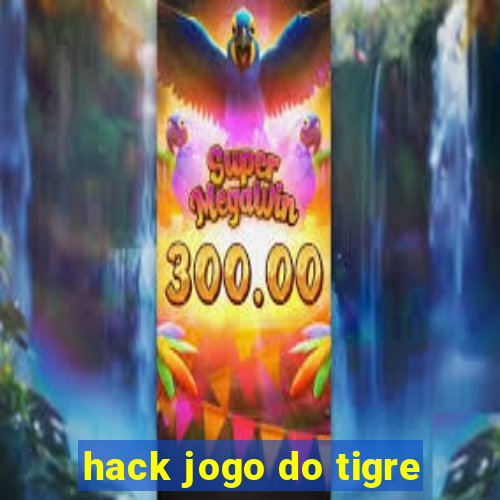 hack jogo do tigre