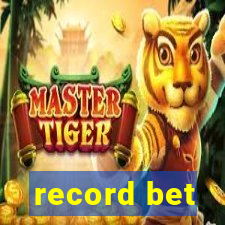 record bet