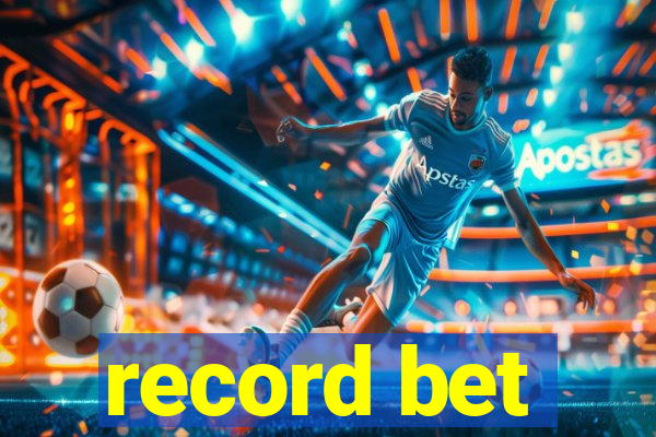 record bet