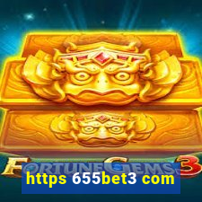 https 655bet3 com