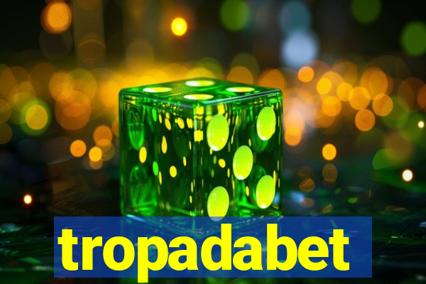 tropadabet