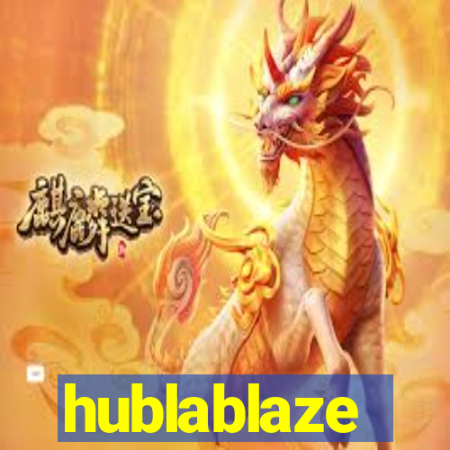 hublablaze