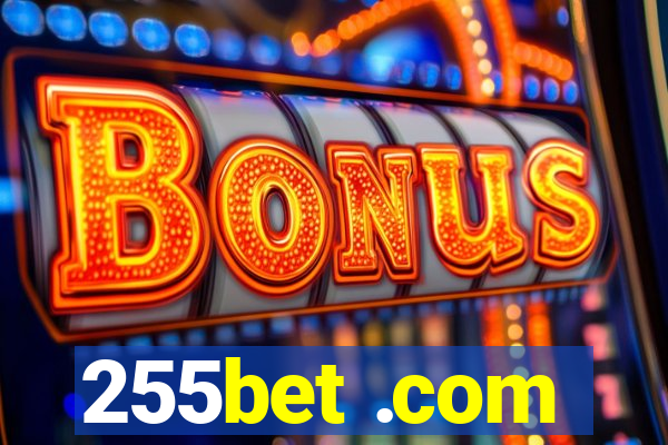 255bet .com