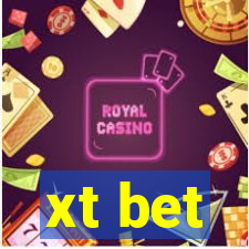 xt bet