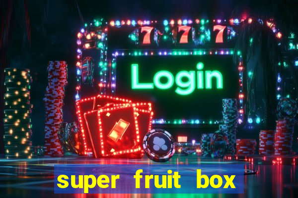 super fruit box onde comprar