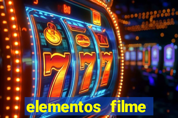 elementos filme completo dublado drive